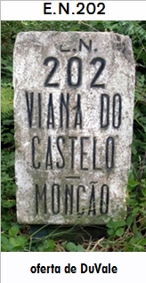 E.N. 202 - Viana do Castelo - Lanheses - Ponte de Lima - Souto - Tvora - Arcos de Valdevez
 - Soajo - ... - Senhora da Peneda - Cubalho - Melgao - Mono
